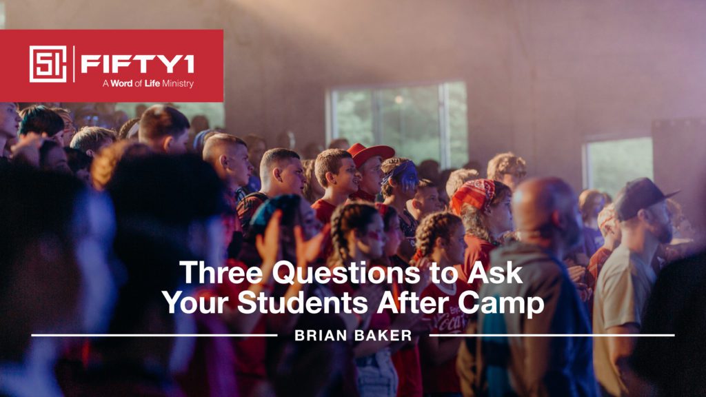 Three Questions to Ask Your Students After Camp