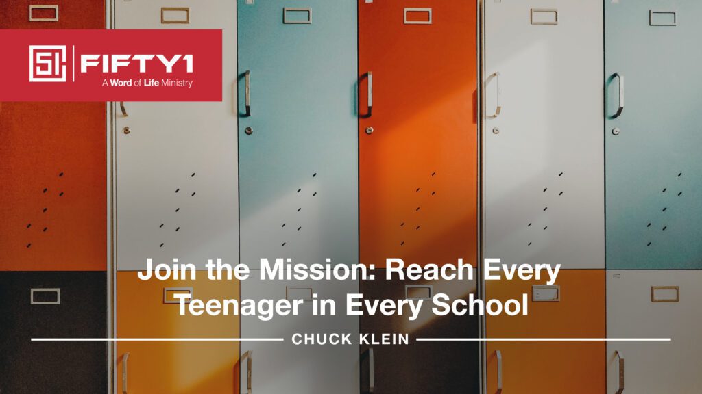 Join the mission: reach every teenager in every school