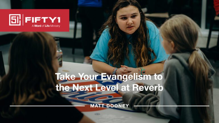 Take Your Evangelism to the Next Level at Reverb