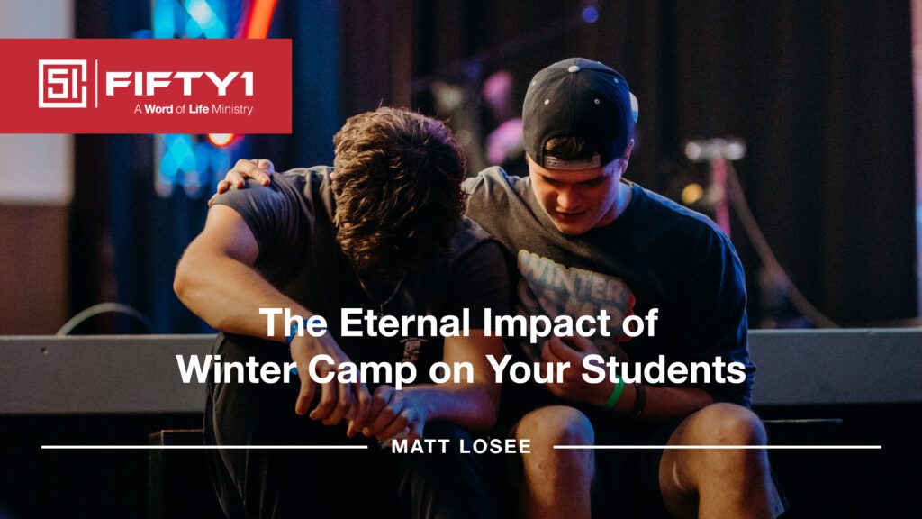 The Eternal Impact of Winter Camp on Your Students