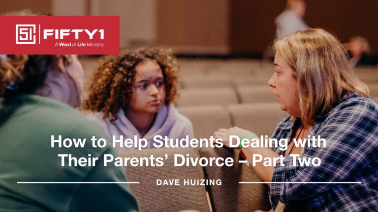How to Help Students Dealing with Their Parent’s Divorce – Part Two